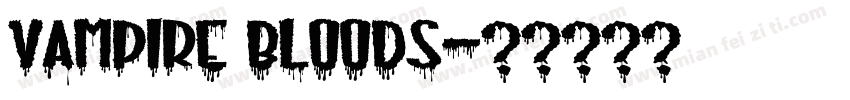 vampire bloods字体转换